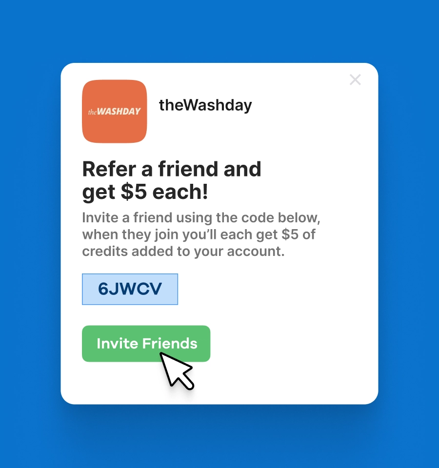 Keep customers coming back. And bringing friends.